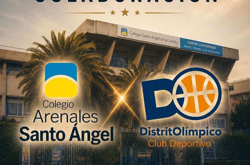 Arenales Santo Ángel y Distrito Olímpico unen fuerzas para impulsar la escuela de baloncesto